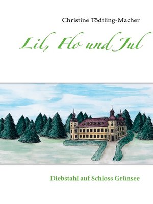 cover image of Diebstahl auf Schloss Grünsee